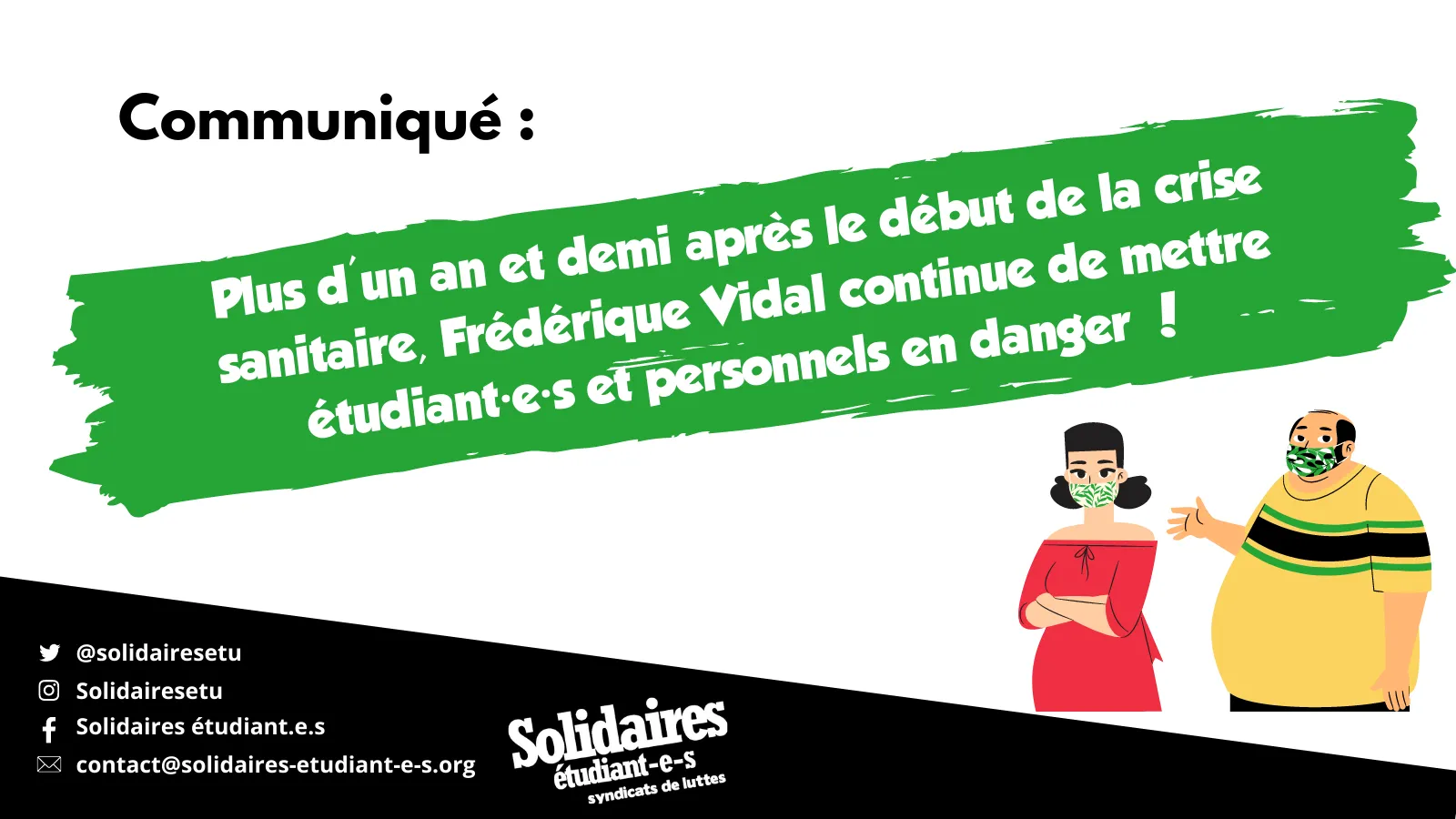 Plus d'un an et demi après le début de la crise sanitaire, Frédérique Vidal continue de mettre étudiant·e·s et personnels en danger !