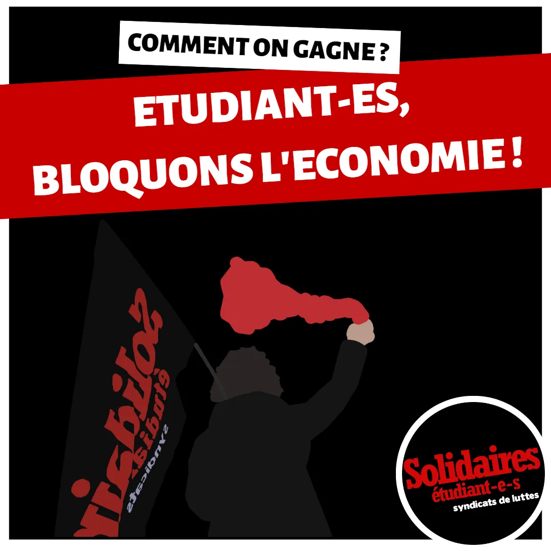 Etudiant-es, bloquons l'économie !