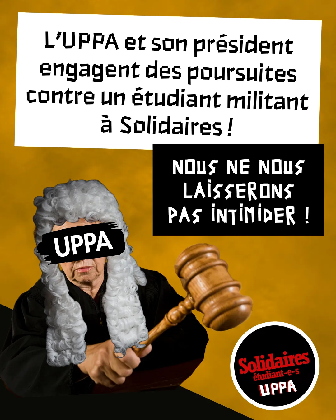 L’UPPA et son président engagent des poursuites contre un étudiant militant à Solidaires : nous ne nous laisserons pas intimider !