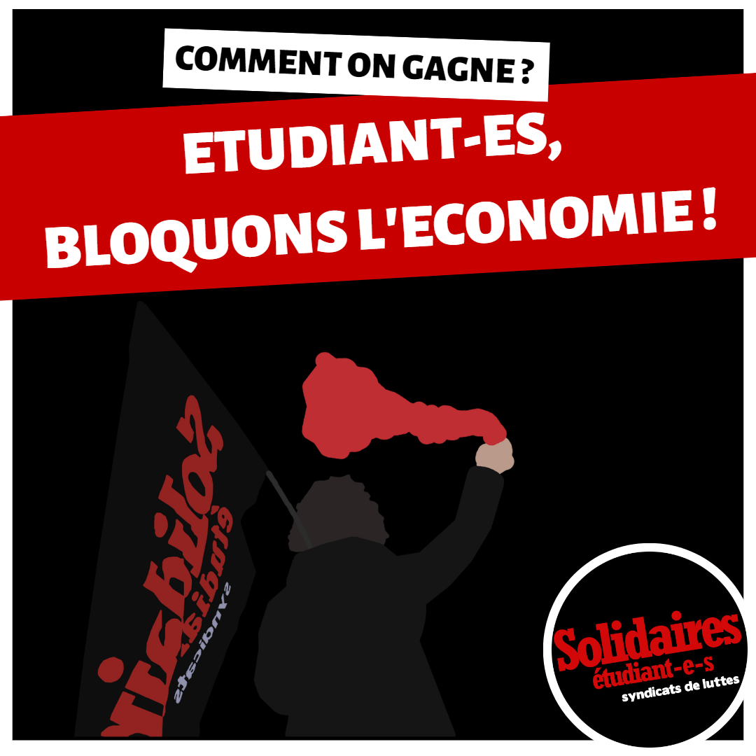 Etudiant-es, bloquons l'économie !